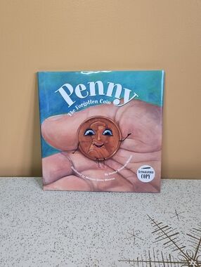 Penny The Forgotten Coin Illustrated Children's Book - Signed